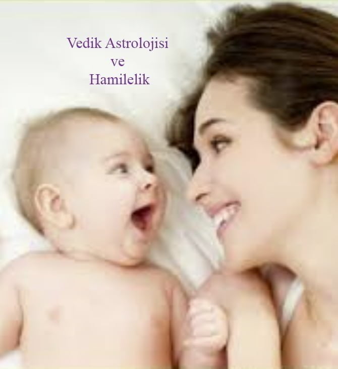 Vedik Astroloji ve Hamilelik
